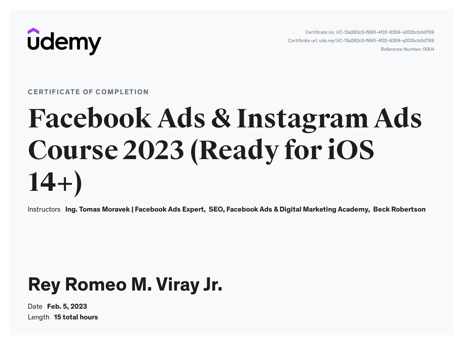 Facebook Ads & Instagram Ads Course 2023 (Ready for iOS 14+) - Udemy.com | Certificate of Completion