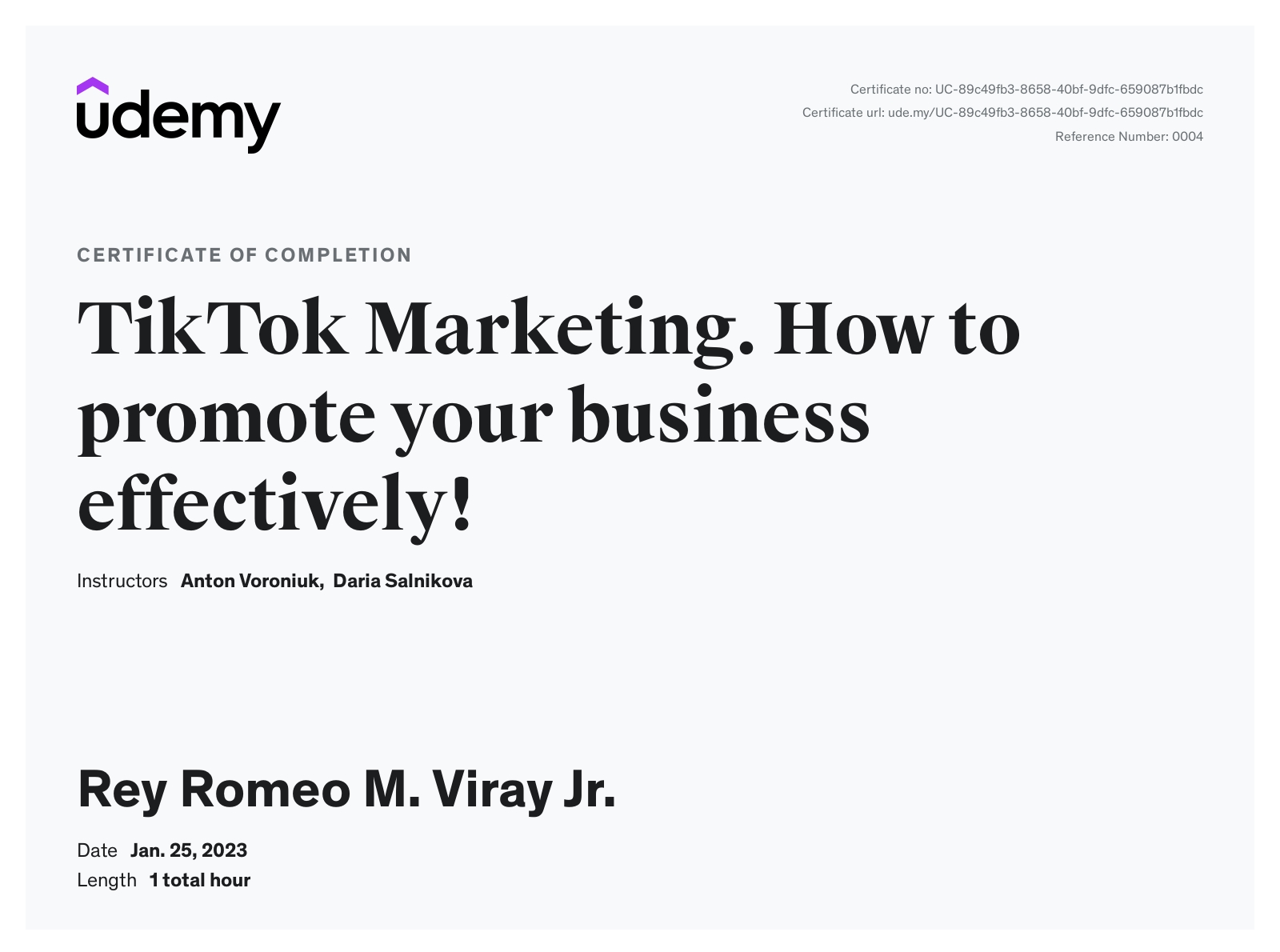 TikTok Marketing. How to promote your business effectively! - Udemy.com | Certificate of Completion