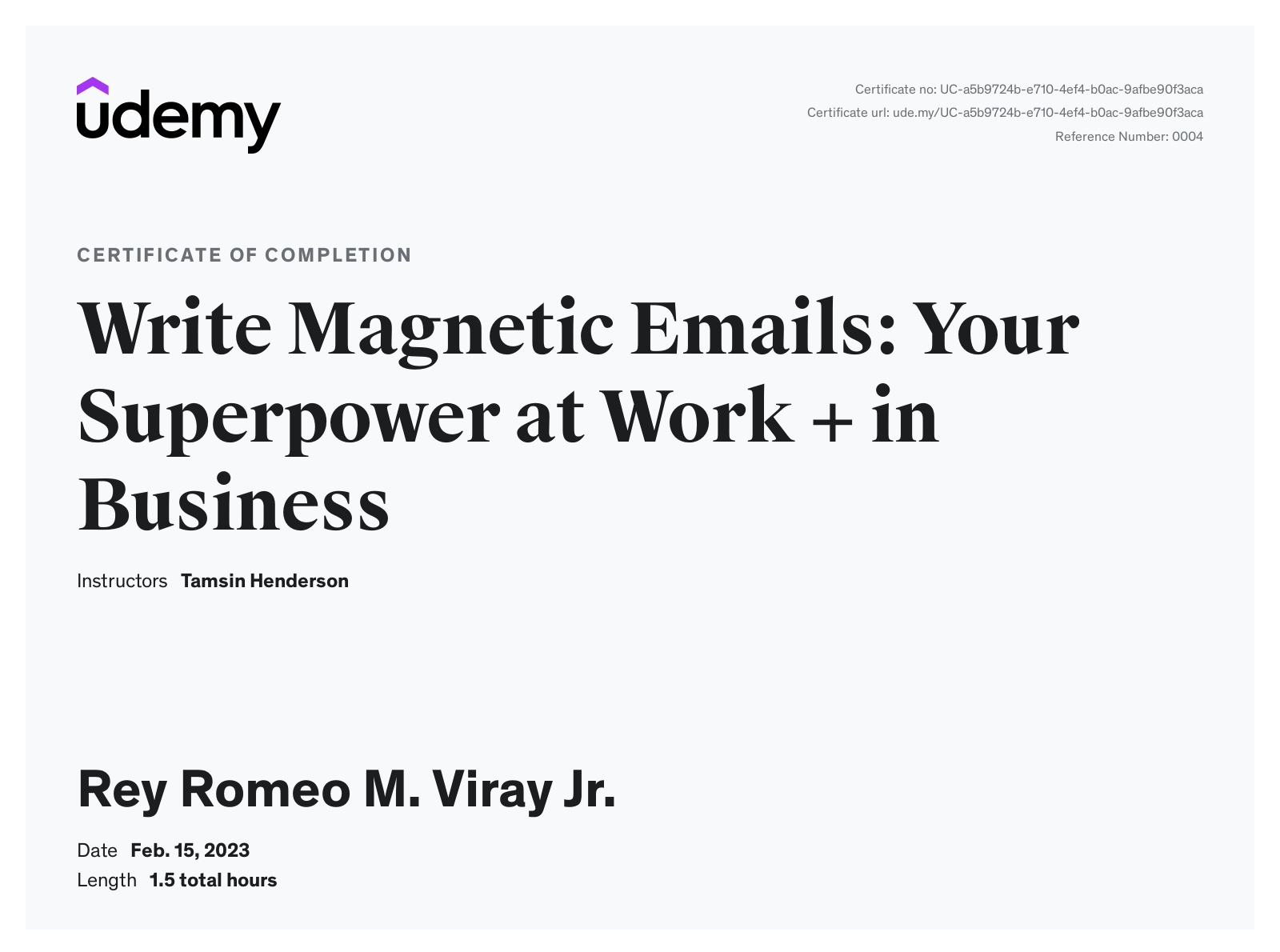 Write Magnetic Emails: Your Superpower at Work + in Business - Udemy.com | Certificate of Completion