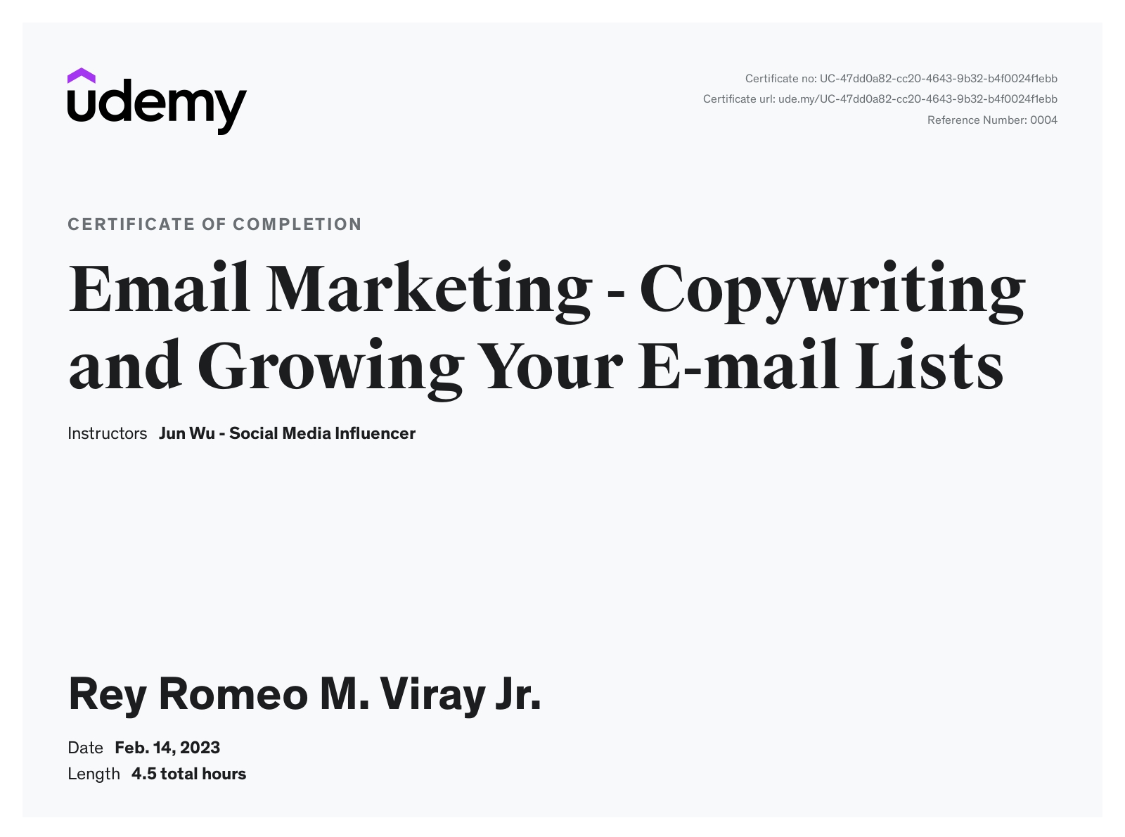 Email Marketing - Copywriting and Growing Your E-mail Lists - Udemy.com | Certificate of Completion