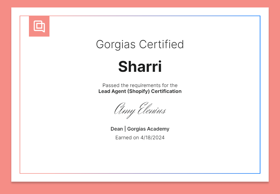 Gorgias Certified - Lead Agent (Shopify) Certification