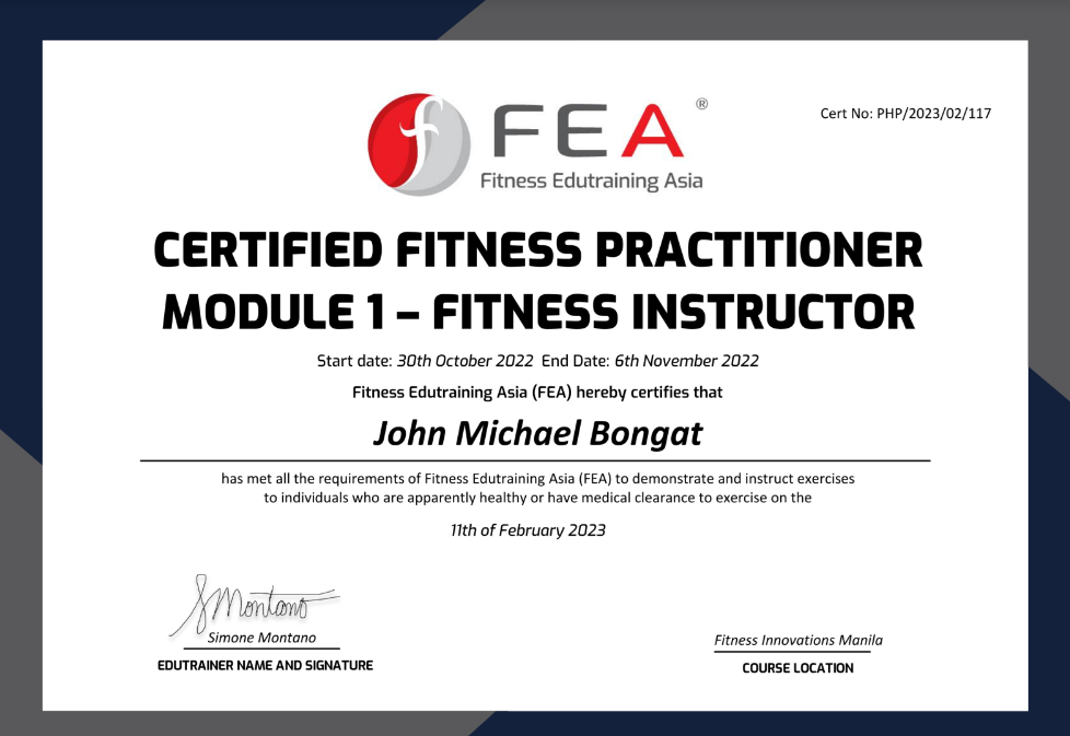 Certified Fitness Practitioner Level 1, Fitness Edu Training Asia (FEA) , accredited by American Council of Exercise (ACE) - Nov 2022
